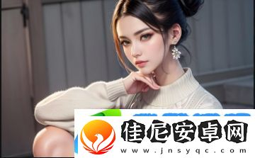 91久久如何通过精准推荐和互动功能赢得大量年轻用户的青睐